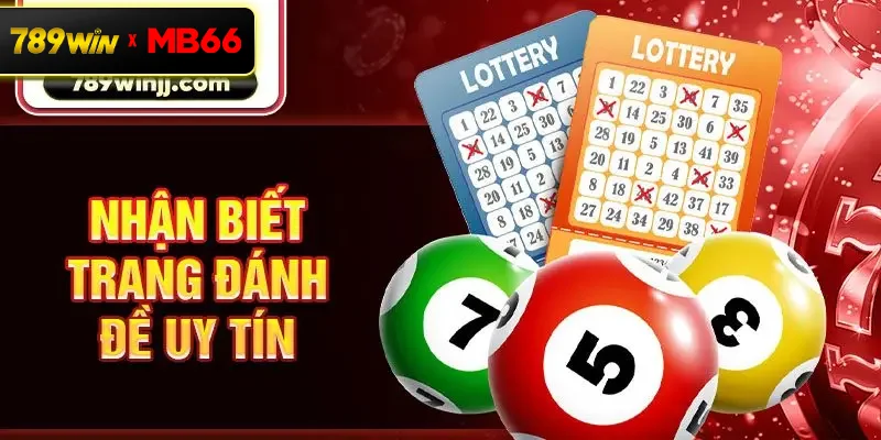 Nhận biết trang đánh đề uy tín Nhận biết trang đánh đề uy tín